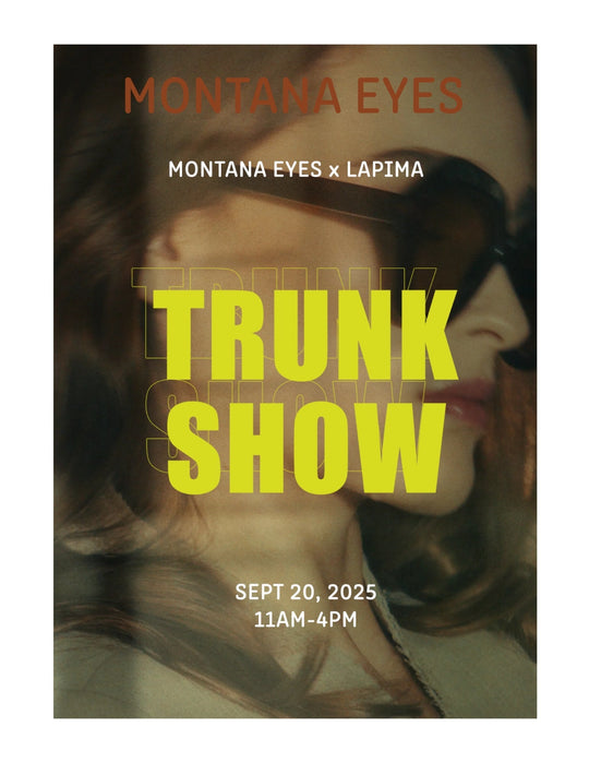 LAPIMA TRUNK SHOW 9/20/25